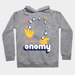 Juggling Adulthood Hoodie